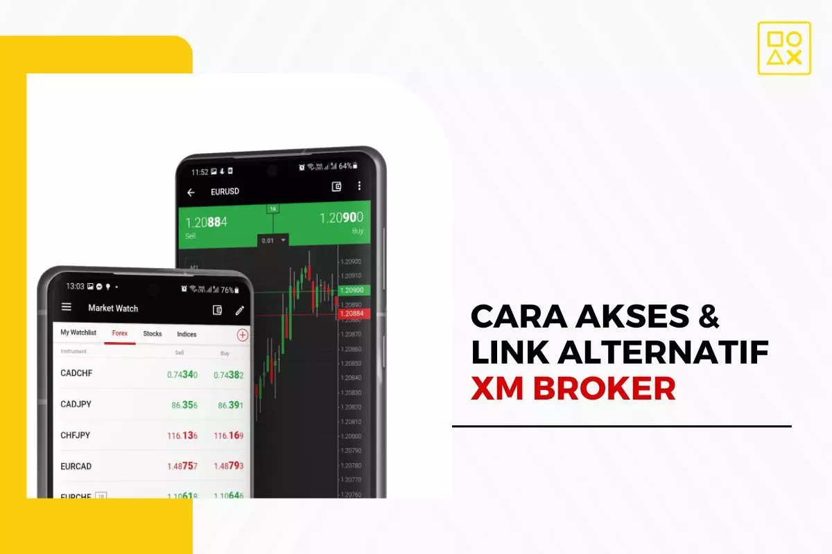 Gimana Cara Akses Broker XM? Pakai Link Alternatif Aja! Gimana Cara Akses Broker XM? Pakai Link Alternatif Aja!