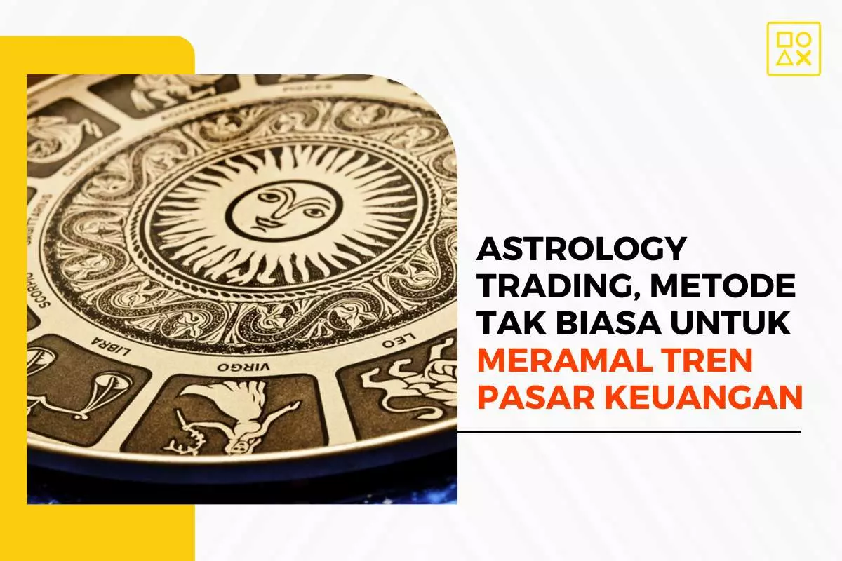 Astrology Trading, Metode Tak Biasa untuk Meramal Tren Pasar Keuangan
