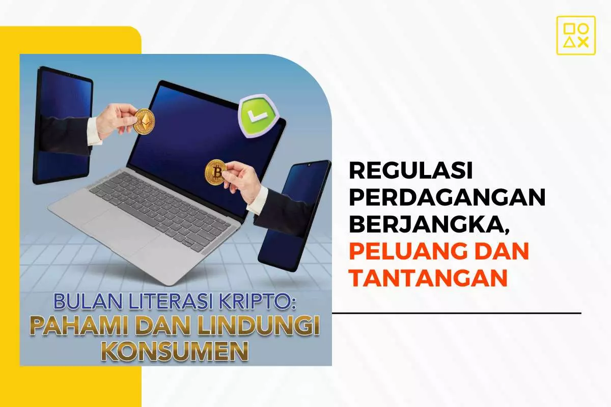 Regulasi Perdagangan Berjangka di Indonesia: Peluang dan Tantangan